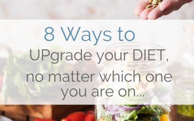 SVT Diet Tips: 8 Ways to Upgrade your Diet…no matter what one your on