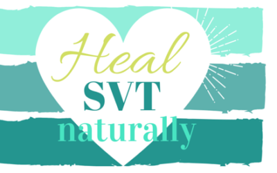 Is it Possible to Heal SVT Naturally?