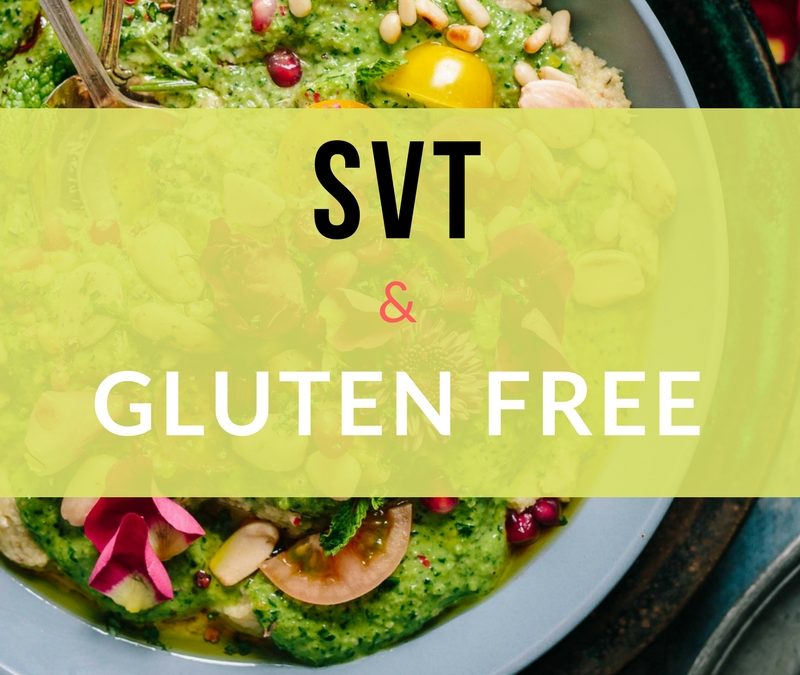 SVT & Gluten Free E-guide Sneak Peek