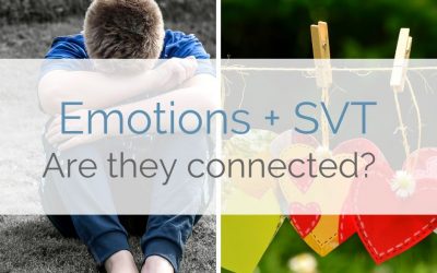 Emotional Connections to SVT